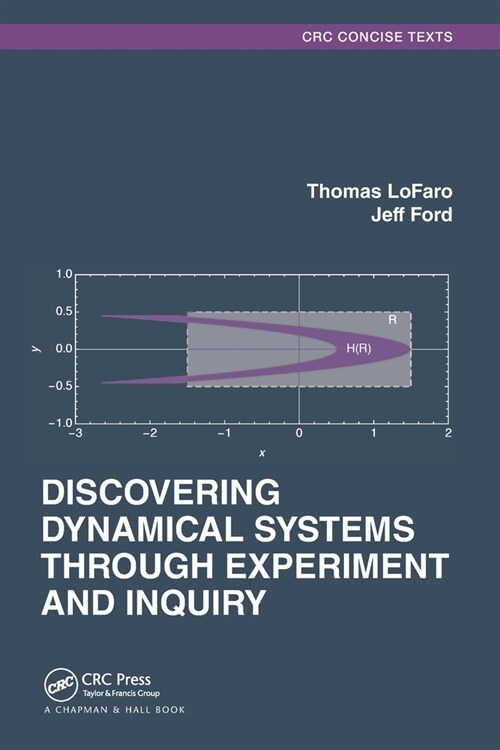 Discovering Dynamical Systems Through Experiment and Inquiry (Paperback, 1)