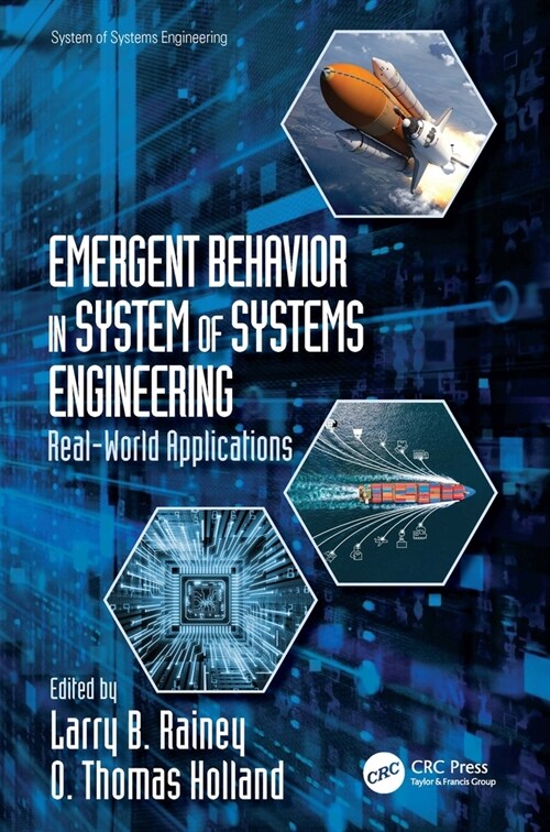 Emergent Behavior in System of Systems Engineering : Real-World Applications (Paperback)