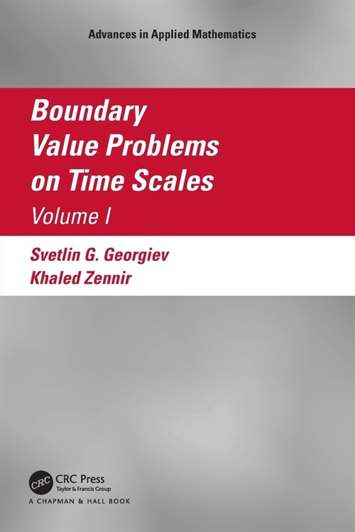 Boundary Value Problems on Time Scales, Volume I (Paperback, 1)