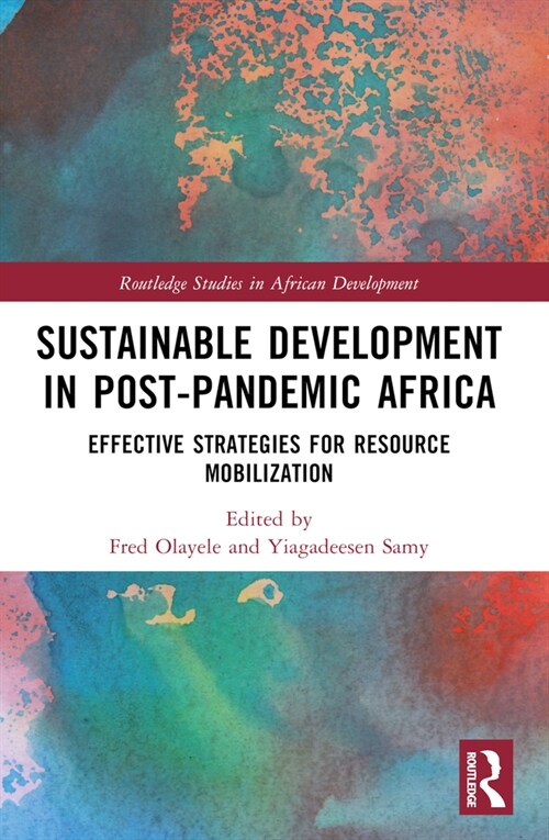 Sustainable Development in Post-Pandemic Africa : Effective Strategies for Resource Mobilization (Paperback)