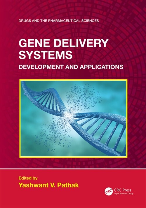 Gene Delivery Systems : Development and Applications (Paperback)