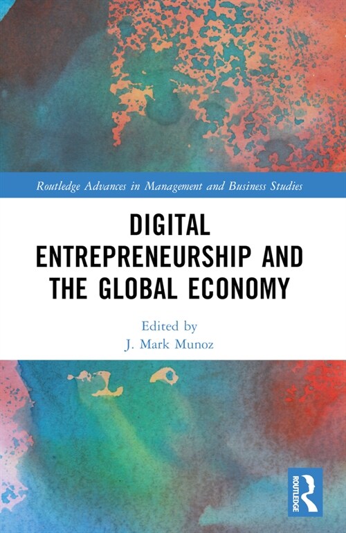 Digital Entrepreneurship and the Global Economy (Paperback, 1)