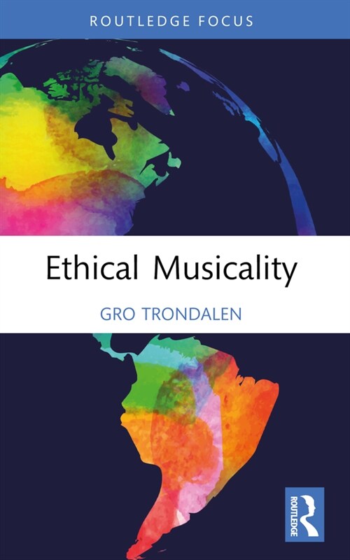 Ethical Musicality (Paperback, 1)