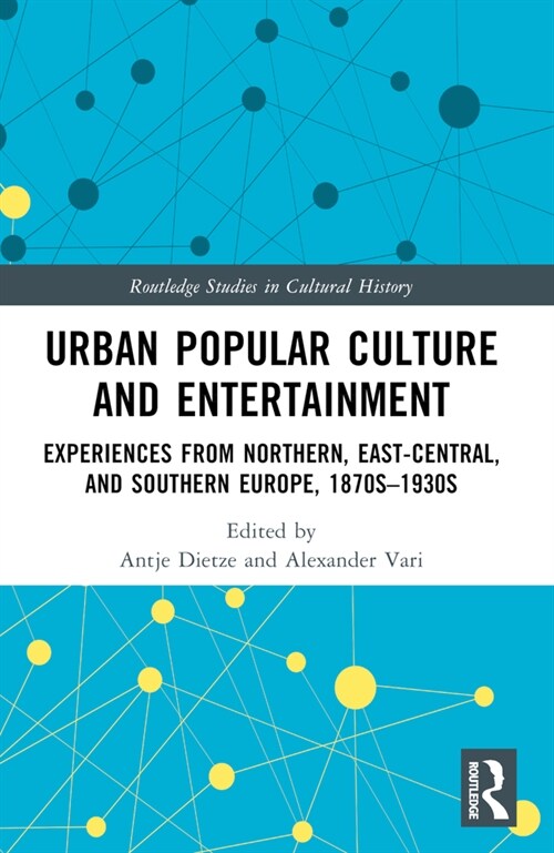 Urban Popular Culture and Entertainment (Paperback, 1)