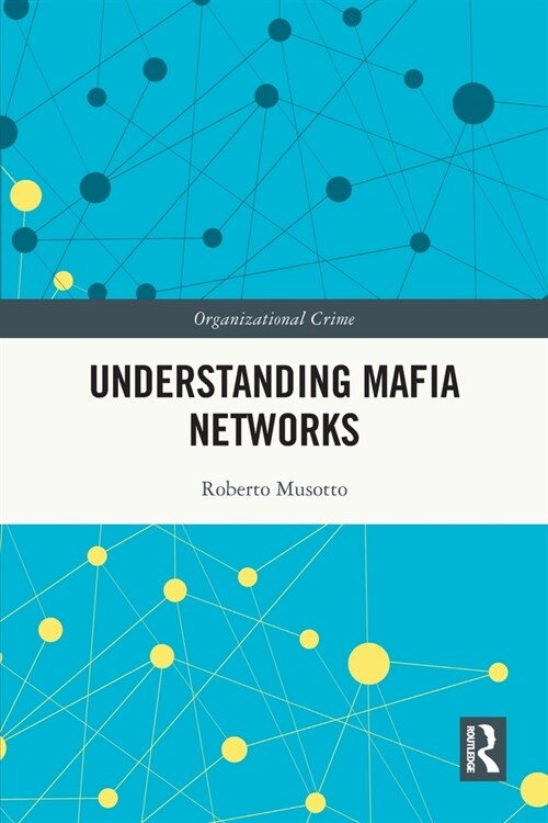 Understanding Mafia Networks (Paperback, 1)