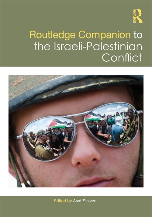 Routledge Companion to the Israeli-Palestinian Conflict (Paperback, 1)