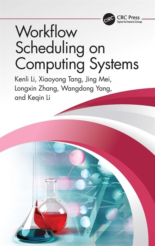 Workflow Scheduling on Computing Systems (Paperback, 1)