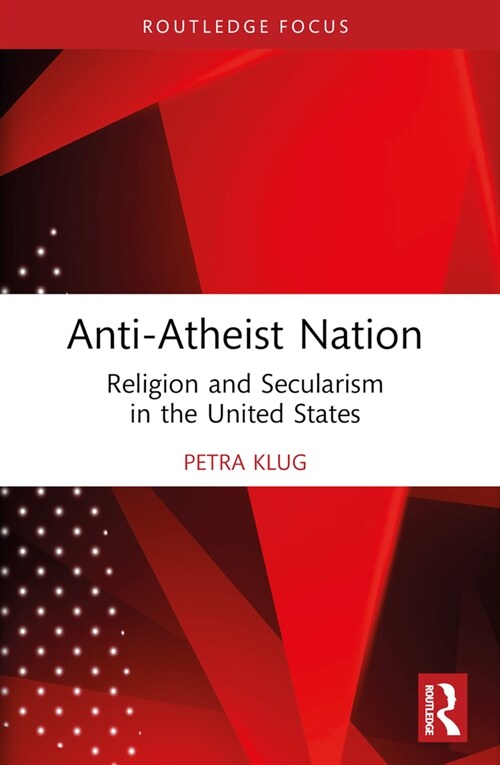 Anti-Atheist Nation (Paperback, 1)