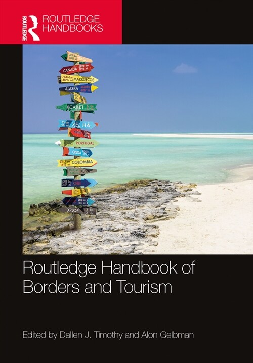 Routledge Handbook of Borders and Tourism (Paperback, 1)