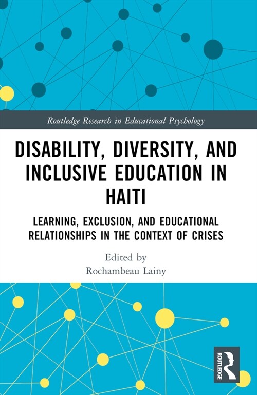 Disability, Diversity and Inclusive Education in Haiti (Paperback, 1)