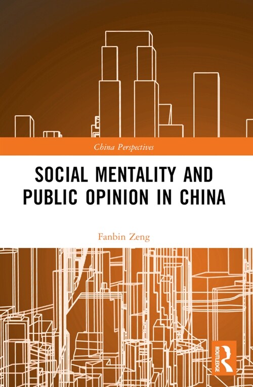 Social Mentality and Public Opinion in China (Paperback, 1)