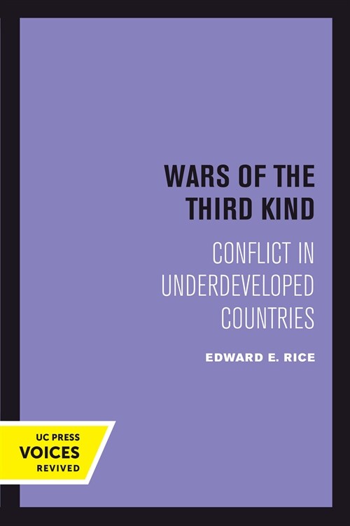 Wars of the Third Kind: Conflict in Underdeveloped Countries (Hardcover)