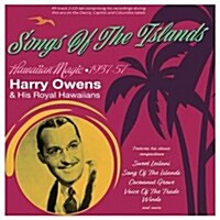 [수입] Harry Owens & His Royal Hawaiians - Songs Of The Islands-Hawaiian Magic 1937 - 1957 (2CD)