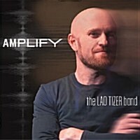 [수입] Lao Tizer Band - Amplify (CD)