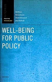 Well-Being for Public Policy (Hardcover)