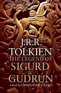 The Legend of Sigurd and Gudrun (Hardcover)
