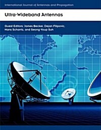 Ultra-Wideband Antennas (Paperback)