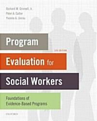 Program Evalution for Social Workers (Paperback, 5th)