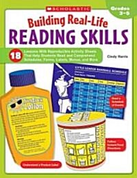 Building Real-Life Reading Skills: 18 Lessons with Reproducible Activity Sheets That Help Students Read and Comprehend Schedules, Forms, Labels, Menus (Paperback)