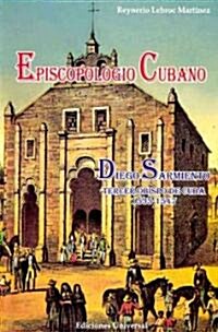 Episcopologio cubano/ Cuban Bishop Records (Paperback)