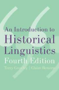 An introduction to historical linguistics 4th ed