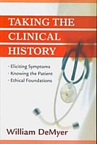 Taking the Clinical History (Paperback)