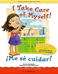 I Take Care of Myself / !mese Cuidar! (Paperback)