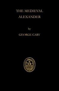 The Medieval Alexander (Paperback)