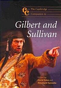The Cambridge Companion to Gilbert and Sullivan (Paperback)