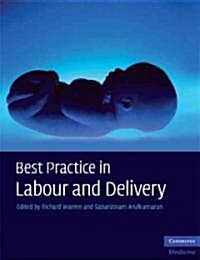 Best Practice in Labour and Delivery (Paperback)