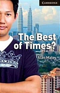 The Best of Times? Level 6 Advanced Student Book (Paperback)