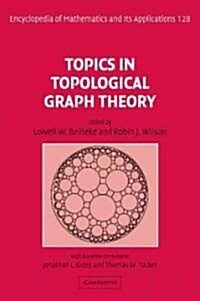 Topics in Topological Graph Theory (Hardcover)