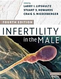 Infertility in the Male (Hardcover, 4 Revised edition)