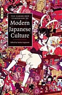 The Cambridge Companion to Modern Japanese Culture (Hardcover)
