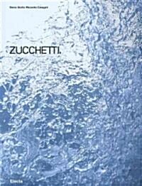 Zucchetti (Hardcover)