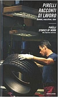 Pirelli Stories of Work (Hardcover)