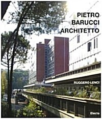 Pietro Barucci Architetto (Paperback, Bilingual)
