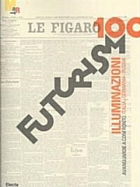 Futurismo 100 (Hardcover, Multilingual)