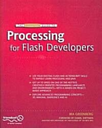 The Essential Guide to Processing for Flash Developers (Paperback)