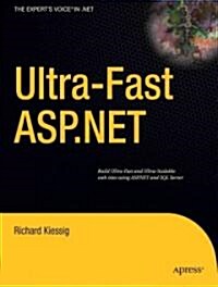 Ultra-Fast ASP.Net: Building Ultra-Fast and Ultra-Scalable Websites Using ASP.Net and SQL Server (Paperback)