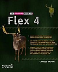 The Essential Guide to Flex (Paperback, 2009)