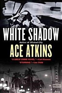 White Shadow (Paperback, Reprint)