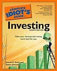 The Complete Idiots Guide to Investing (Paperback, 4)