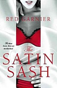 The Satin Sash (Paperback)