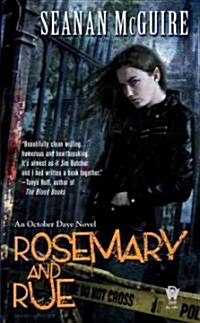 Rosemary and Rue: An October Daye Novel (Mass Market Paperback)