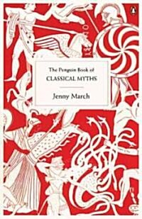 The Penguin Book of Classical Myths (Paperback)