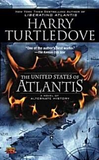 The United States of Atlantis (Mass Market Paperback, Reprint)