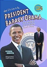 President Barack Obama (Library Binding)