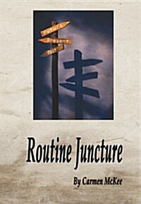 Routine Juncture (Paperback)