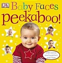 Baby Faces Peekaboo!: With Mirror, Touch-And-Feel, and Flaps (Board Books)
